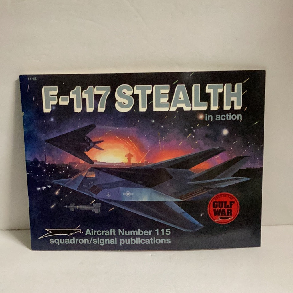 Squadron/Signal F-117 Stealth in Action # 1115