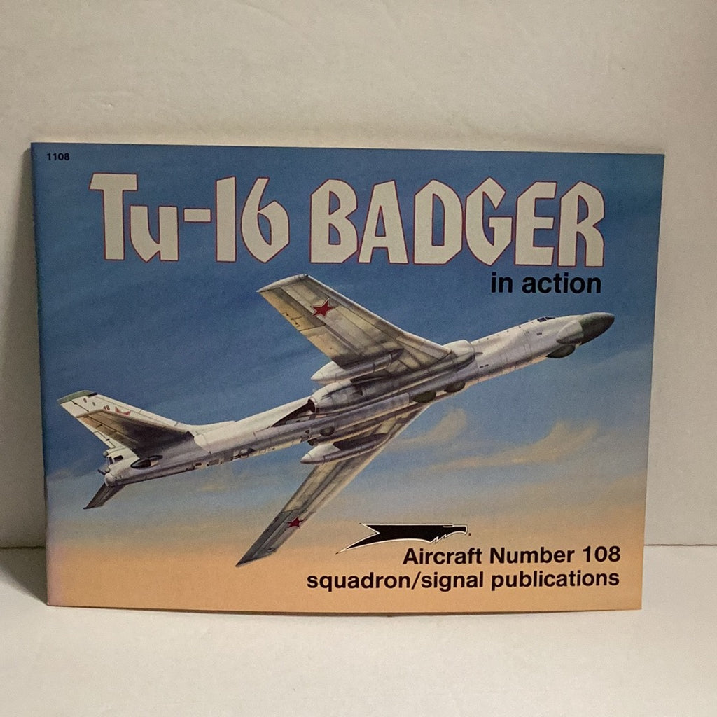 Squadron/Signal Tu-16 Badger in Action # 1108